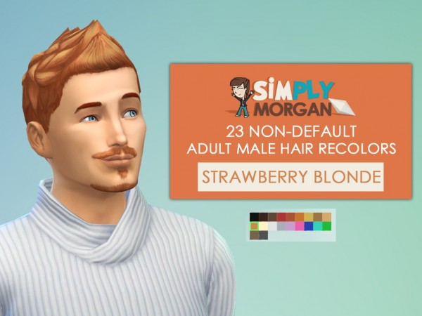  Simply Mogan: 23 Non Default Hair and 14 Non Default Facial Hair Recolors