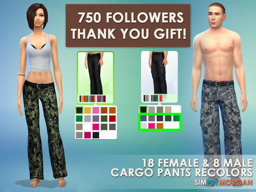  Simply Morgan: 750 followers gift   Standalone Cargo Pants with 18 Recolors for female +  8 Non Default Recolors for Male