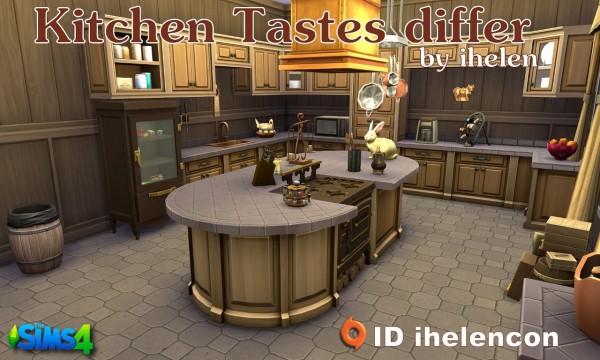  Ihelen Sims: Kitchen Tastes differ by ihelen