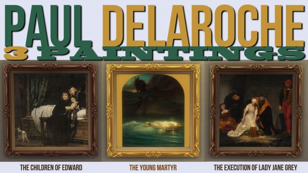  Mod The Sims: Paul Delaroche   3 Paintings by ironleo78