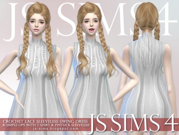  JS Sims 4: Crochet Lace Sleeveless Swing Dress & Simple ops With T shirt & Pintuck Sleeveless