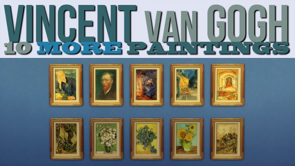  Mod The Sims: Vincent van Gogh 10 More Paintings by ironleo78