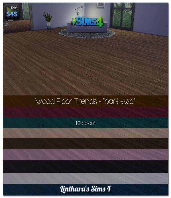  Lintharas Sims 4: Wood Floor Trends part one