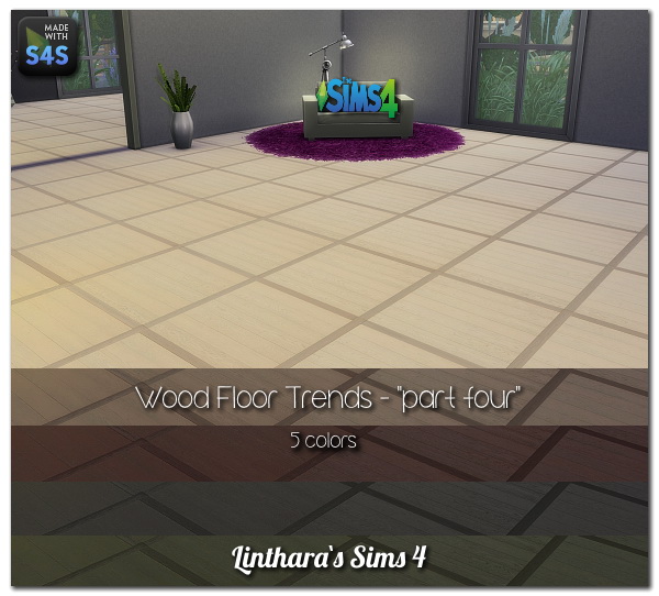  Lintharas Sims 4: Wood Floor Trends   part four