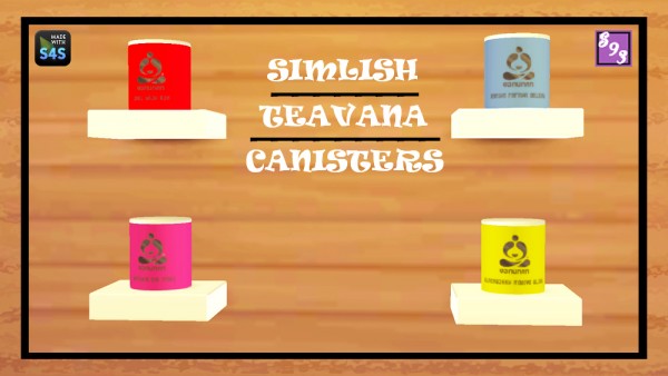  The Stories Sims Tell: Teavana Canisters