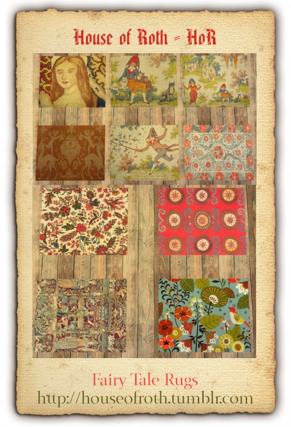  House of roth: Fairy Tale Rugs
