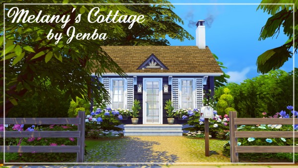  Jenba Sims: Melany`s cottage