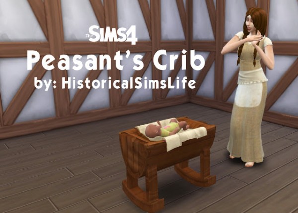  History Lovers Sims Blog: Peasants Cradle