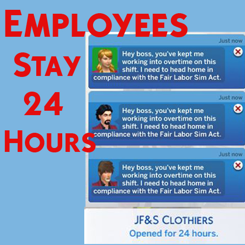  Mod The Sims: Simstopics Employees Stay 24 Hours! by devilgurl
