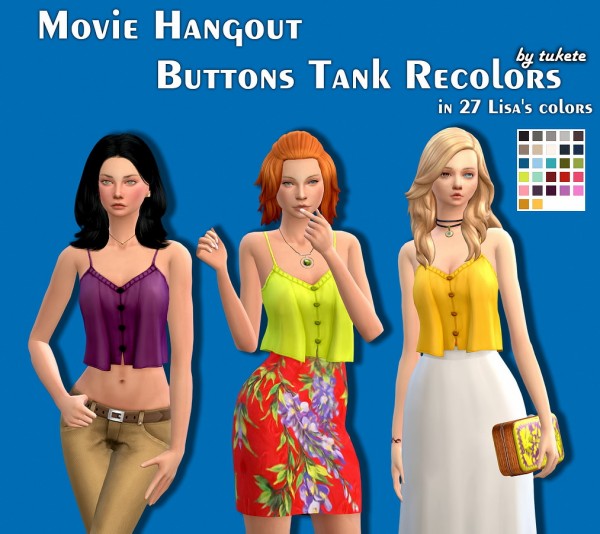  Tukete: Movie Hangout Buttons Tank Recolors