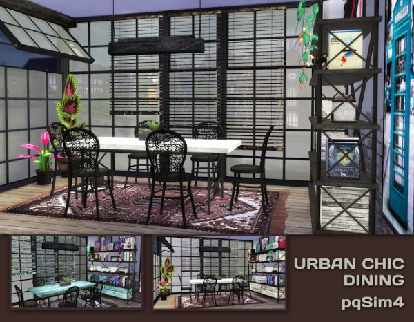  PQSims4: Urban Chic Diningroom