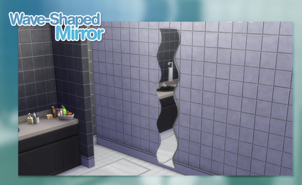  Mod The Sims: Wave Shaped Mirror by SleezySlakkard