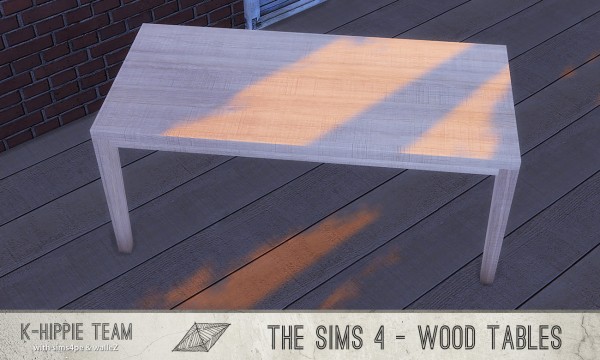  Simsworkshop: 7 Simple All Wood Tables  by k hippie
