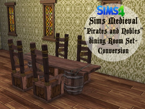  History Lovers Sims Blog: Sims Medieval Pirates ad Nobles Diningroom Set Conversion