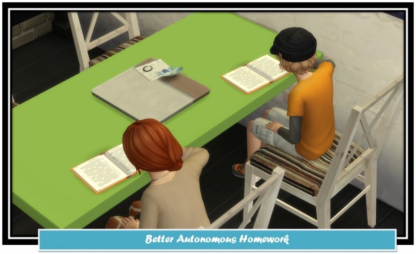  Mod The Sims: Better Autonomous Homework by LittleMsSam