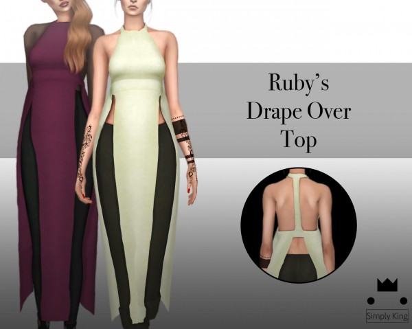  Simply King: Ruby`s Drape Over Top