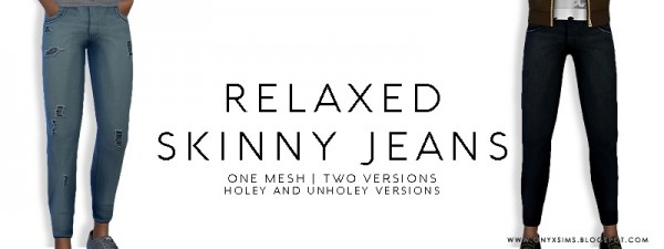  Onyx Sims: Relaxed Skinny Jeans
