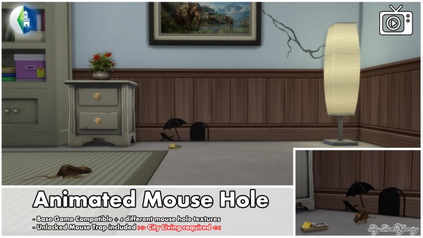  Mod The Sims: Animated Mousehole by Bakie