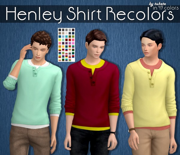 Tukete: Henley Shirt Recolors