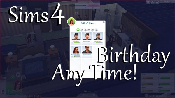  Mod The Sims: Birthday Anytime! by PolarBearSims