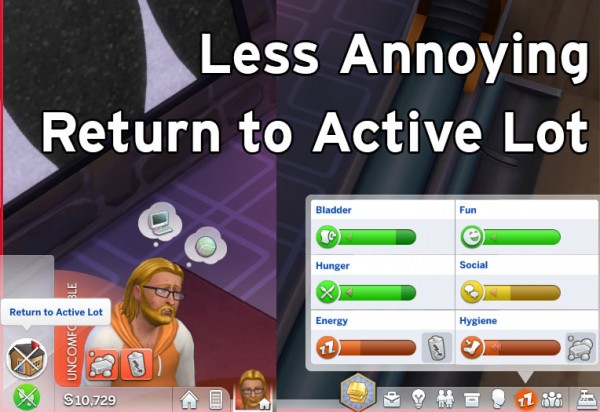  Mod The Sims: Less Annoying Return to Lot by flerb
