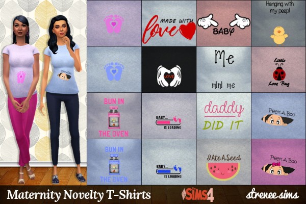  Strenee sims: Maternity Novelty T Shirts