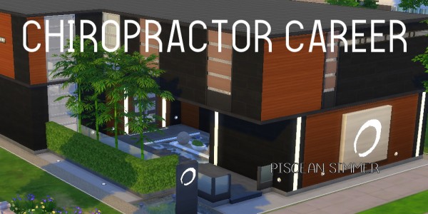  Mod The Sims: Chiropractor Career by Piscean6
