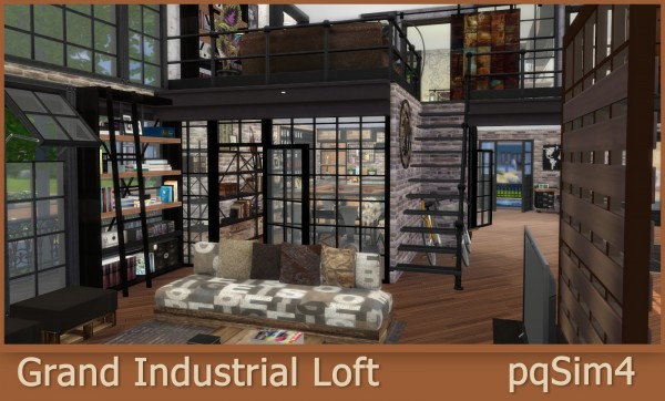  PQSims4: Grand Industrial Loft