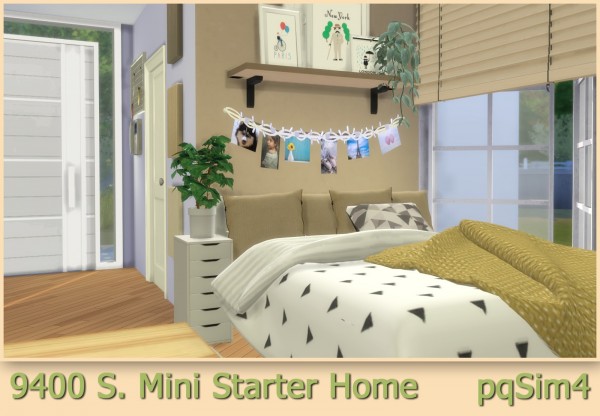  PQSims4: 9400 S. Mini Starter Home