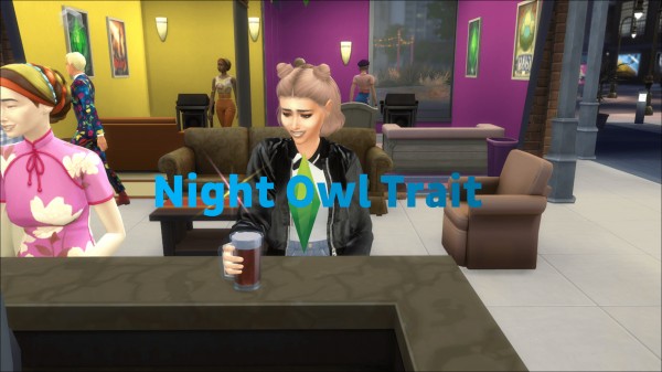  Mod The Sims: Night Owl Trait by Twilightsims