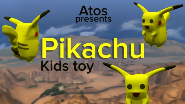  Mod The Sims: Pikachu   Toy for kids by Atos