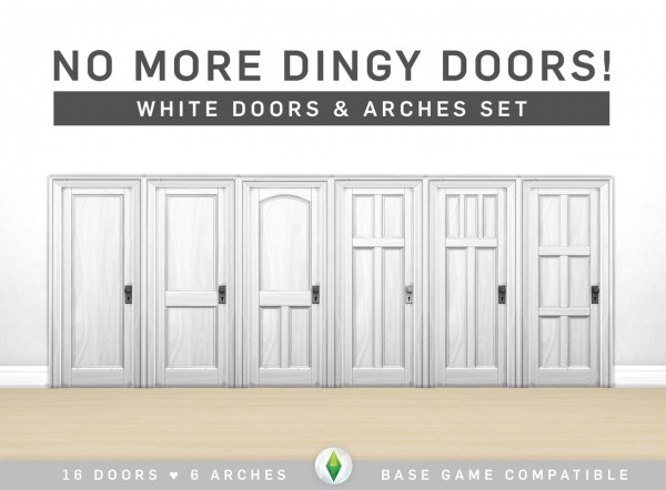  Simplistic: Dingy no More! White Doors and Arches