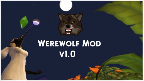  Mod The Sims: Werewolf Mod V1.0 by Nyx