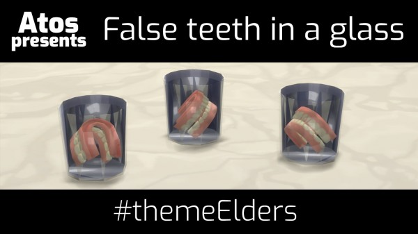  Mod The Sims: False Teeth In A Glass by Atos