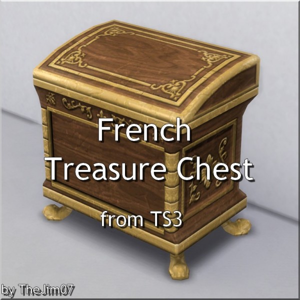  Mod The Sims: French Treasure Chest converted by TheJim07