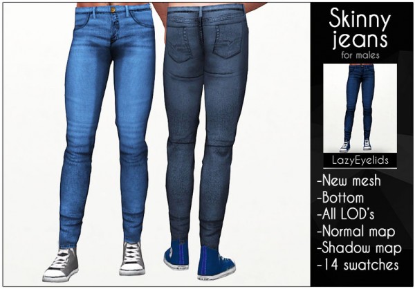  Lazyeyelids: Skinny Jeans
