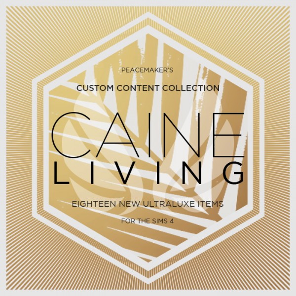  Simsational designs: Caine Living   An Ultraluxe Set
