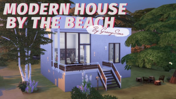  Gravy Sims: Modern House by the Beach
