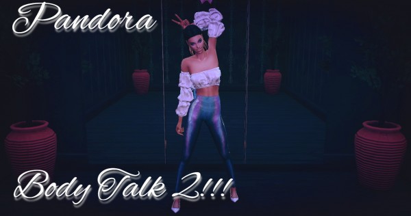  Pandoras CC: Body Talk 2!!! Poses