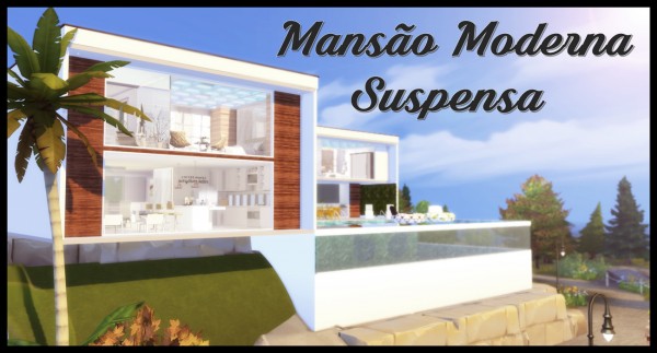 Liily Sims Desing: Suspended Modern Mansion
