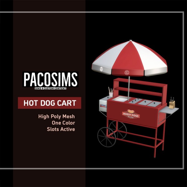  Paco Sims: Hot Dog Cart