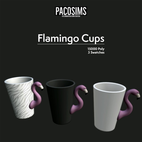  Paco Sims: Flamingo Cups