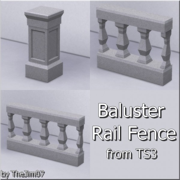  Mod The Sims: Baluster Rail Fence by TheJim07