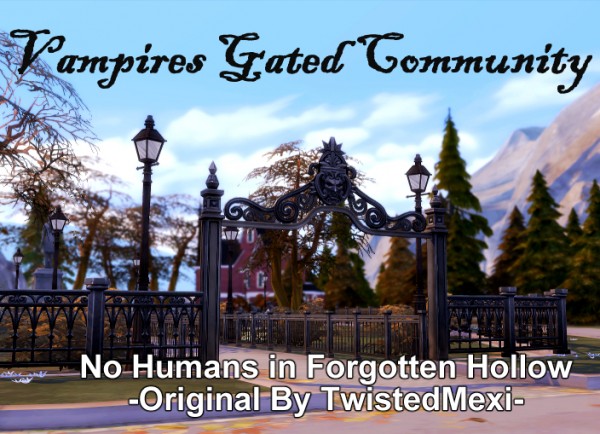  Mod The Sims: Vampires Gated Community by Zer0