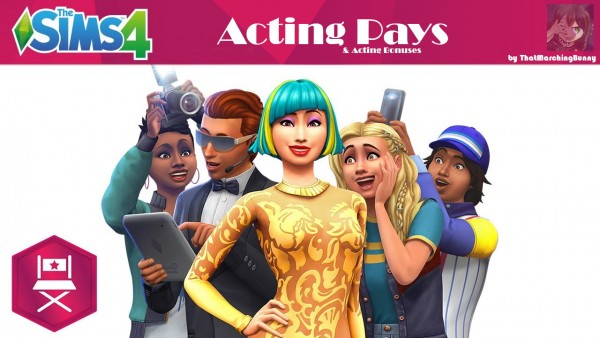  Mod The Sims: Acting Pays by ThatMarchingBunny