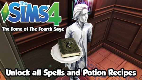  Mod The Sims: The Tome of the Fourth Sage   Ultimate Spellbook by Myfharad