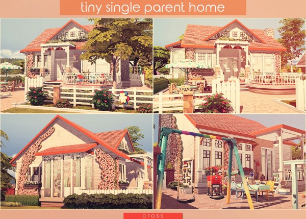  Cross Design: Tiny Single Parent Home