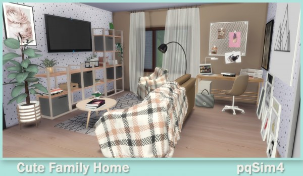  PQSims4: Cute Family Home