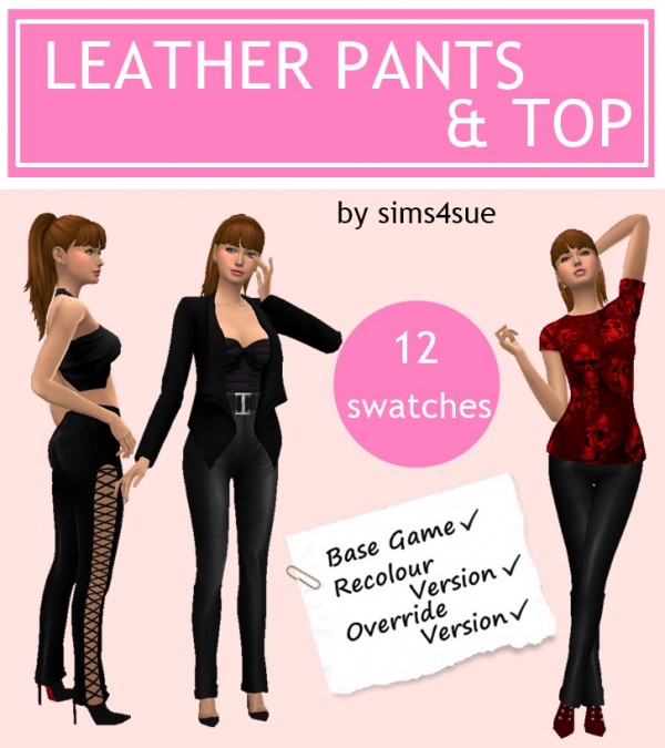  Sims 4 Sue: Leather Pants and Tops