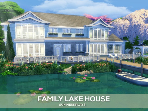  The simsperience: Family Lake House by Summerr Plays